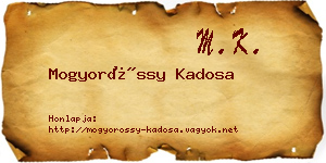 Mogyoróssy Kadosa névjegykártya